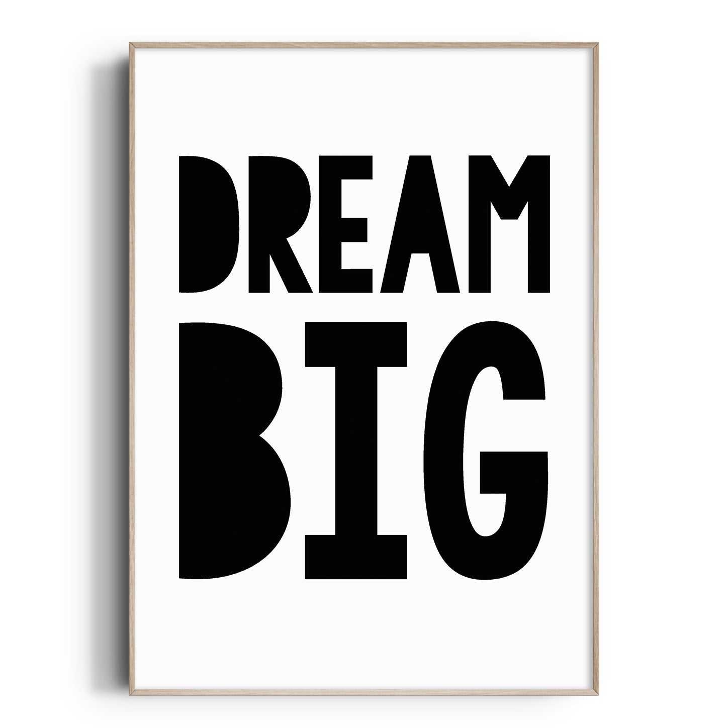 Dream Big Print