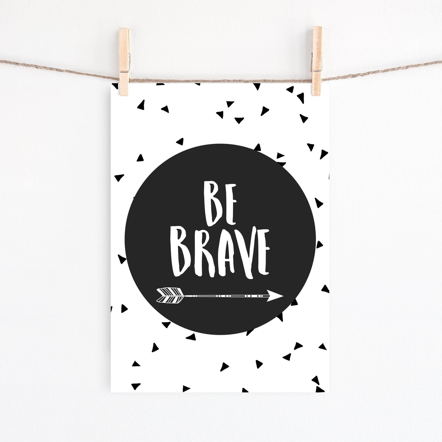 Be Brave Circle Print