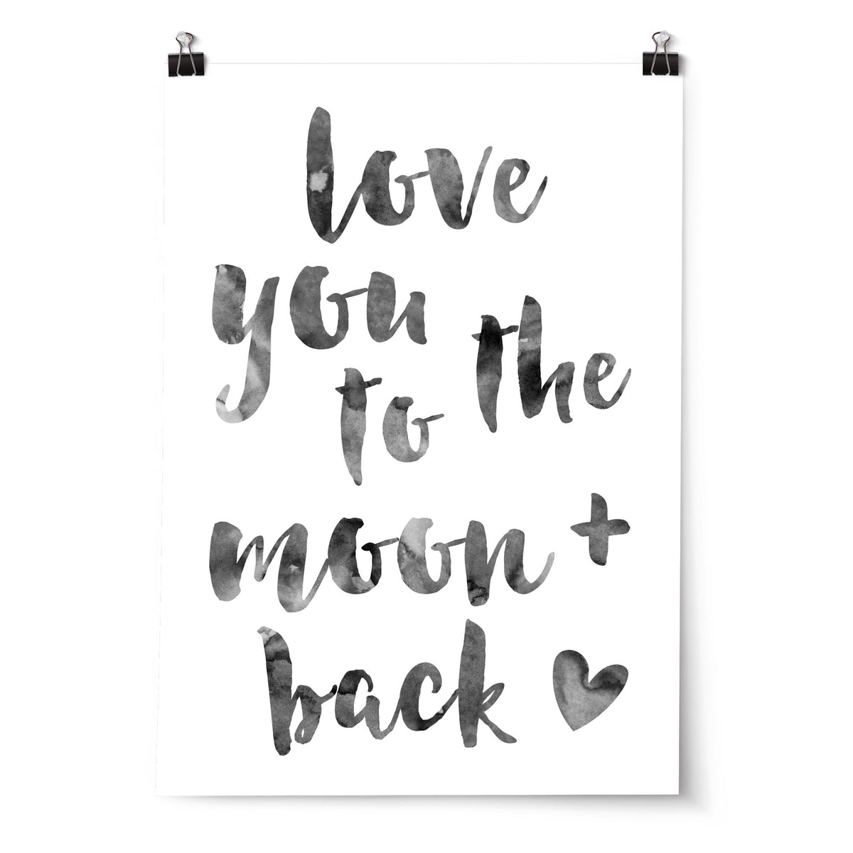 Nursery Prints Australia, Monochrome I Love You to the Moon & Back