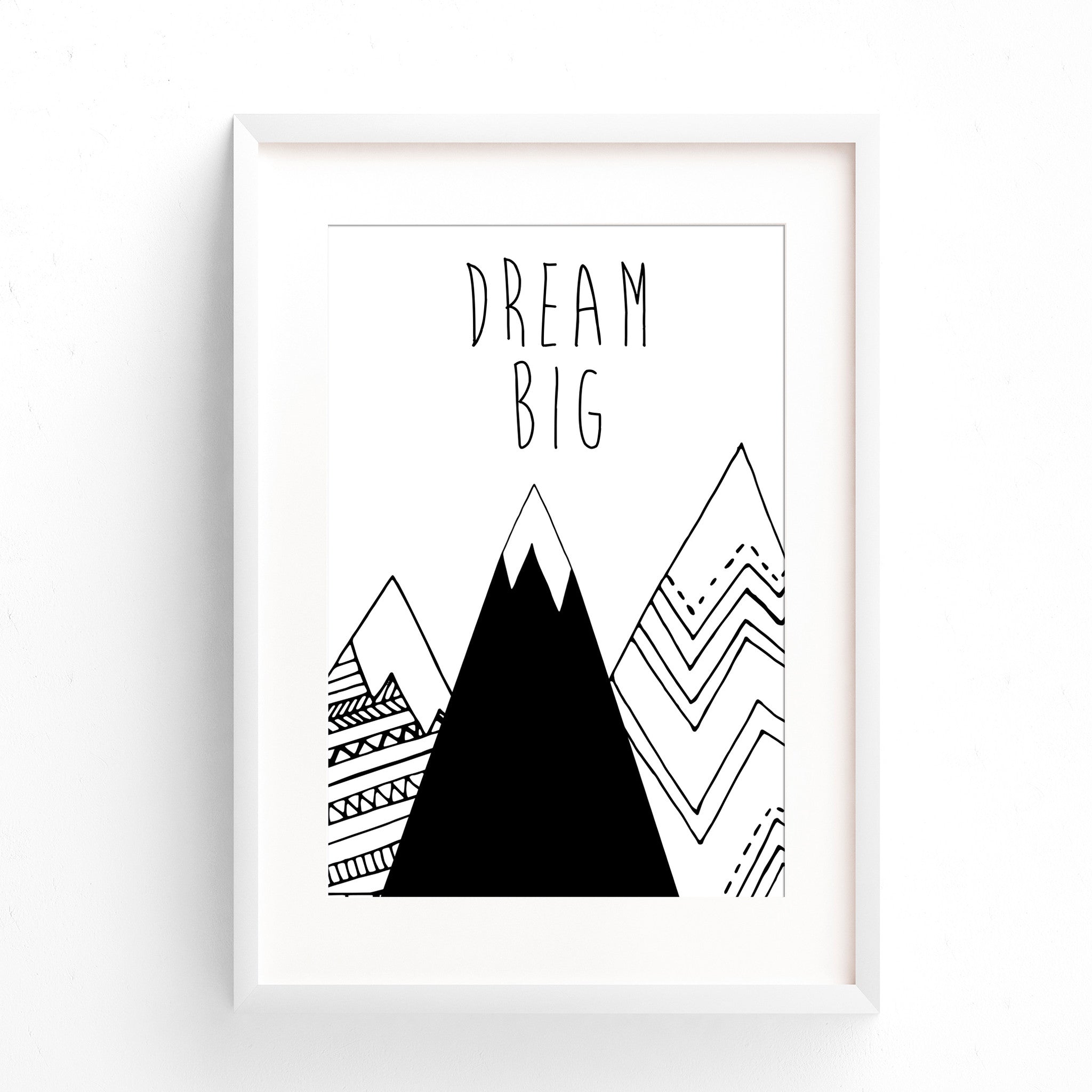 Dream Big Mountain Print
