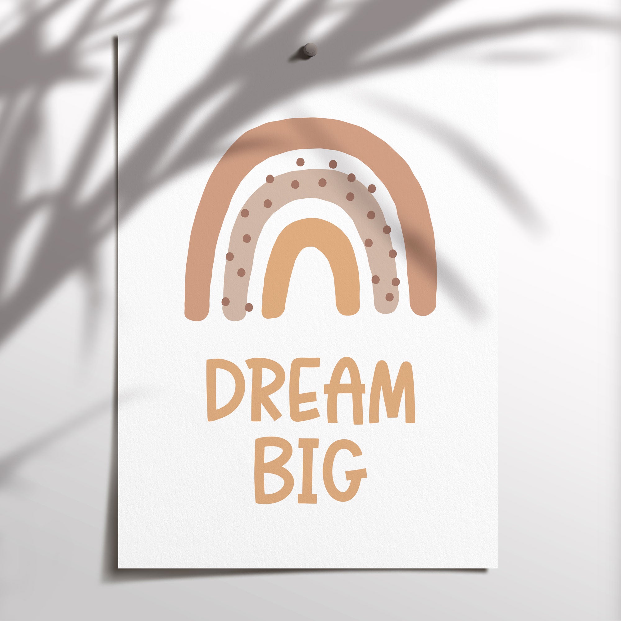 Dream Big Rainbow Print